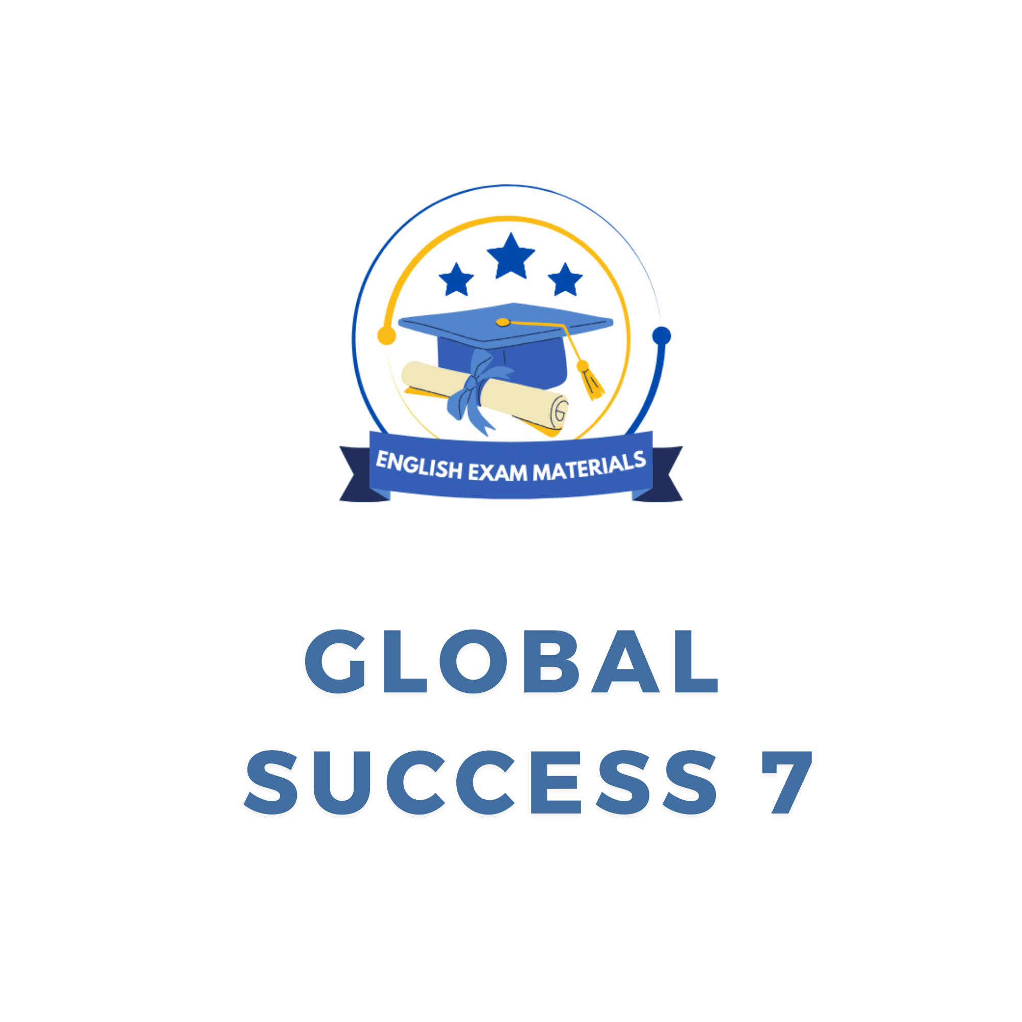 GLOBAL SUCCESS 7 - UNIT 1 TEST